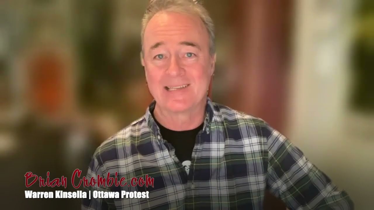 Warren Kinsella | Ottawa Protest