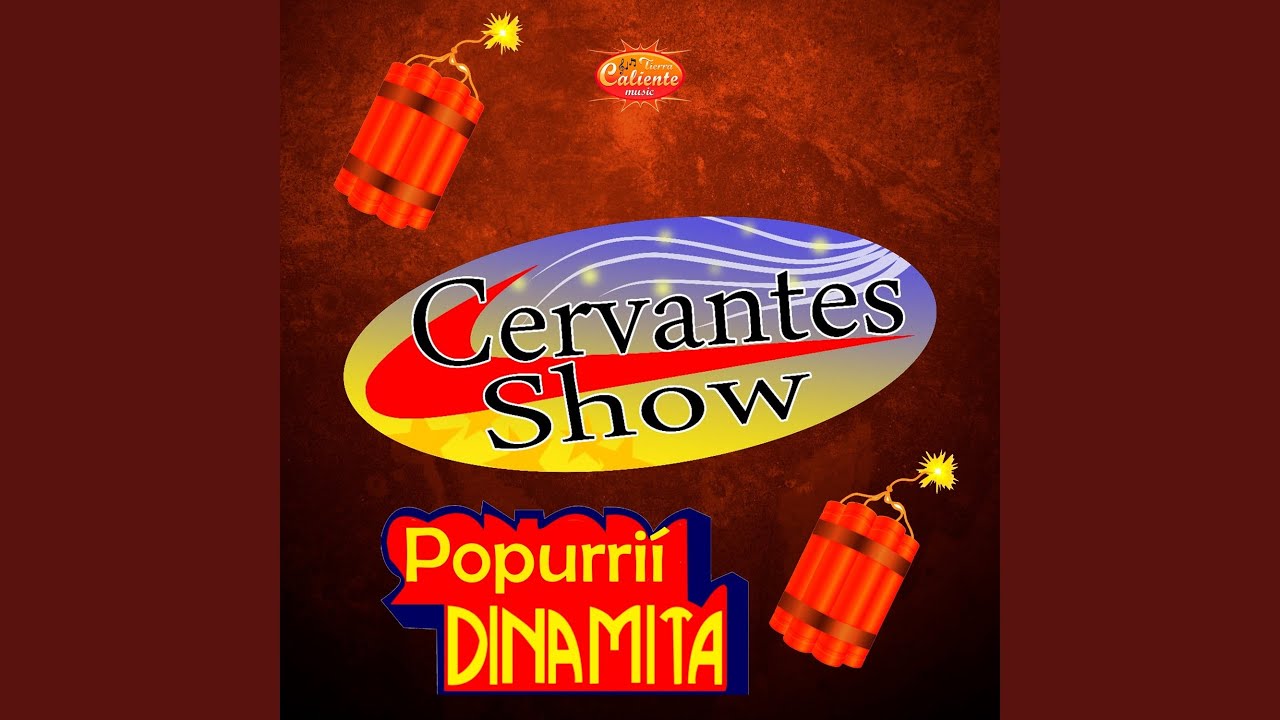 Popurrí Dinamita
