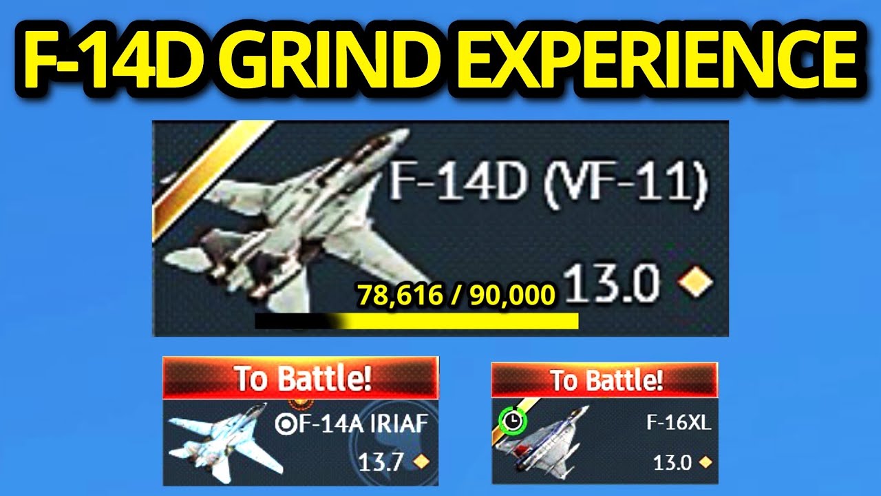 THE NEW FREE F-14D GRIND EXPERIENCE (Using the best f-14 and f16)