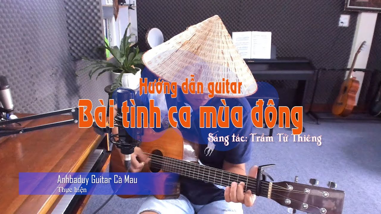 Hướng dẫn Guitar | Tango | Bài tình ca mùa đông | Trầm Tử Thiêng |- Anhbaduy Guitar Cà Mau