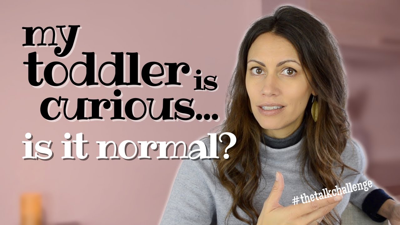 Is Your Toddler Curious About Private Parts? | Is it Normal? What Should You Say?