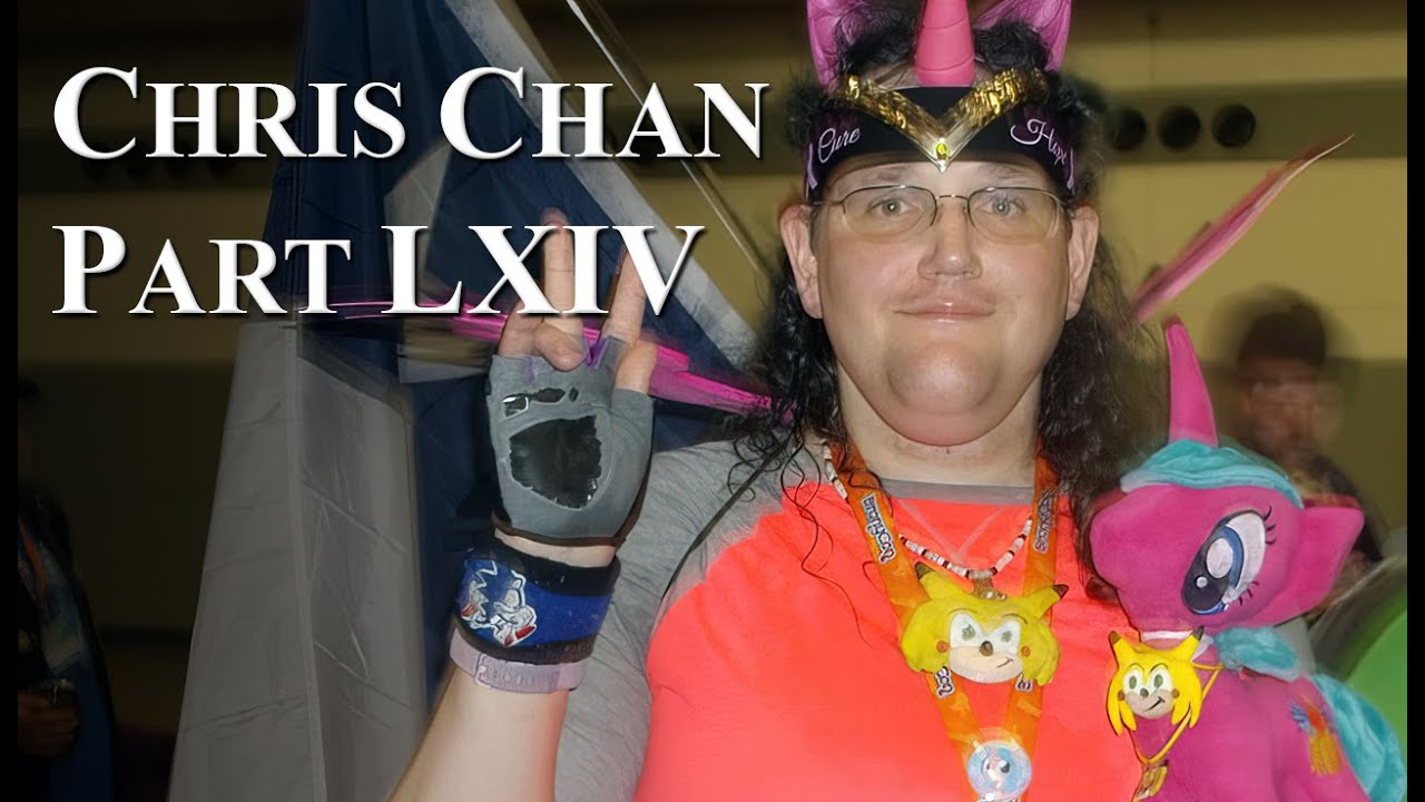 Chris Chan: A Comprehensive History - Part 64