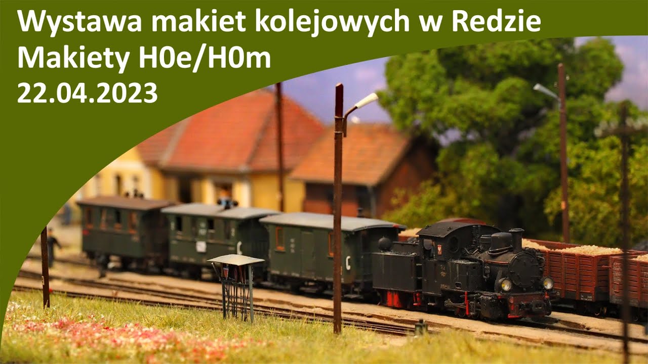 (22.04.23) Wystawa makiet kolejowych w Redzie - makiety H0e i H0m
