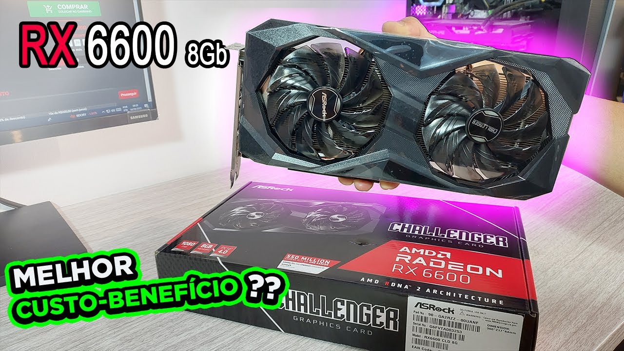 Placa de Video RX 6600 8Gb - custo-benefício, unbox, instalação & testes - vale a pena?