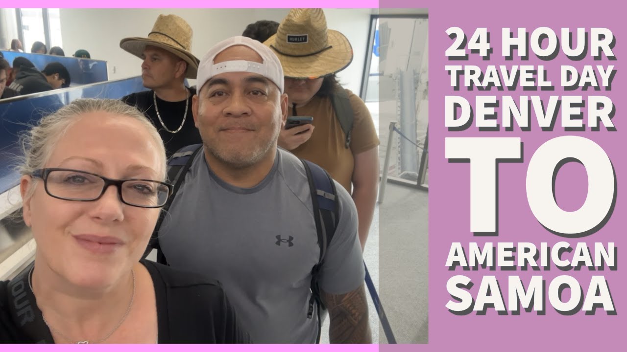 24 Hours, 4 Airports 🇦🇸| Our Journey Back to American Samoa