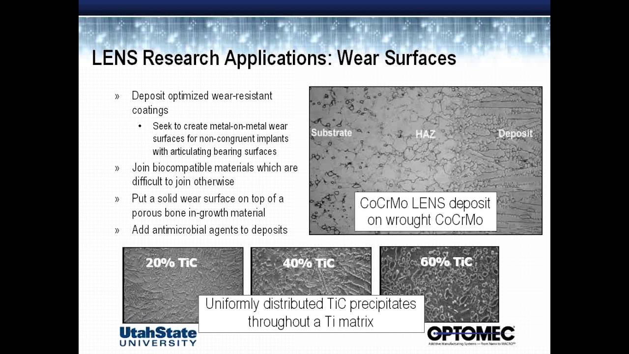 Improving Wear Resistance of Metal Bio-medical Implants- Dr. Brent Stucker