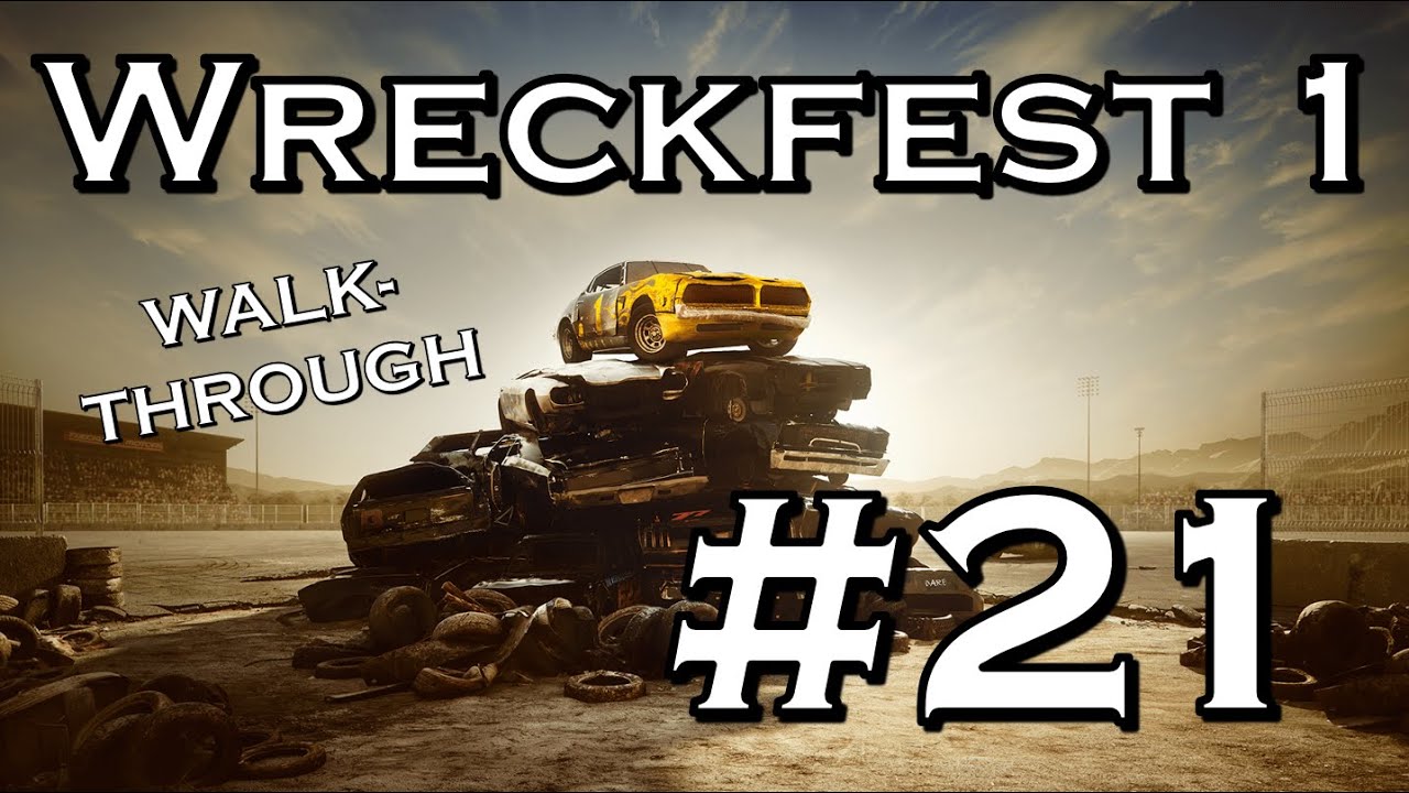 Wreckfest 1 | #21 | Pro Internationals 1.260-1.840/2.600