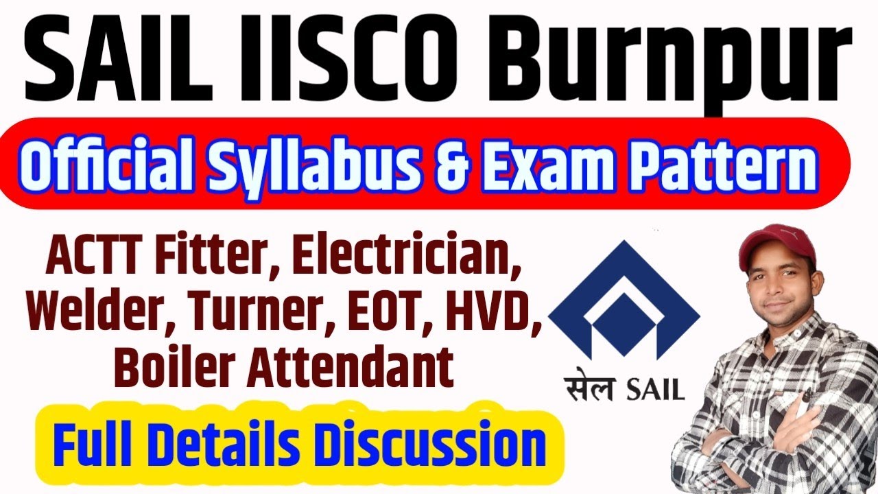 SAIL IISCO Steel Plant Official Syllabus And Exam Patter 2024 | SAIL IISCO Syllabus 2024 #SAIL