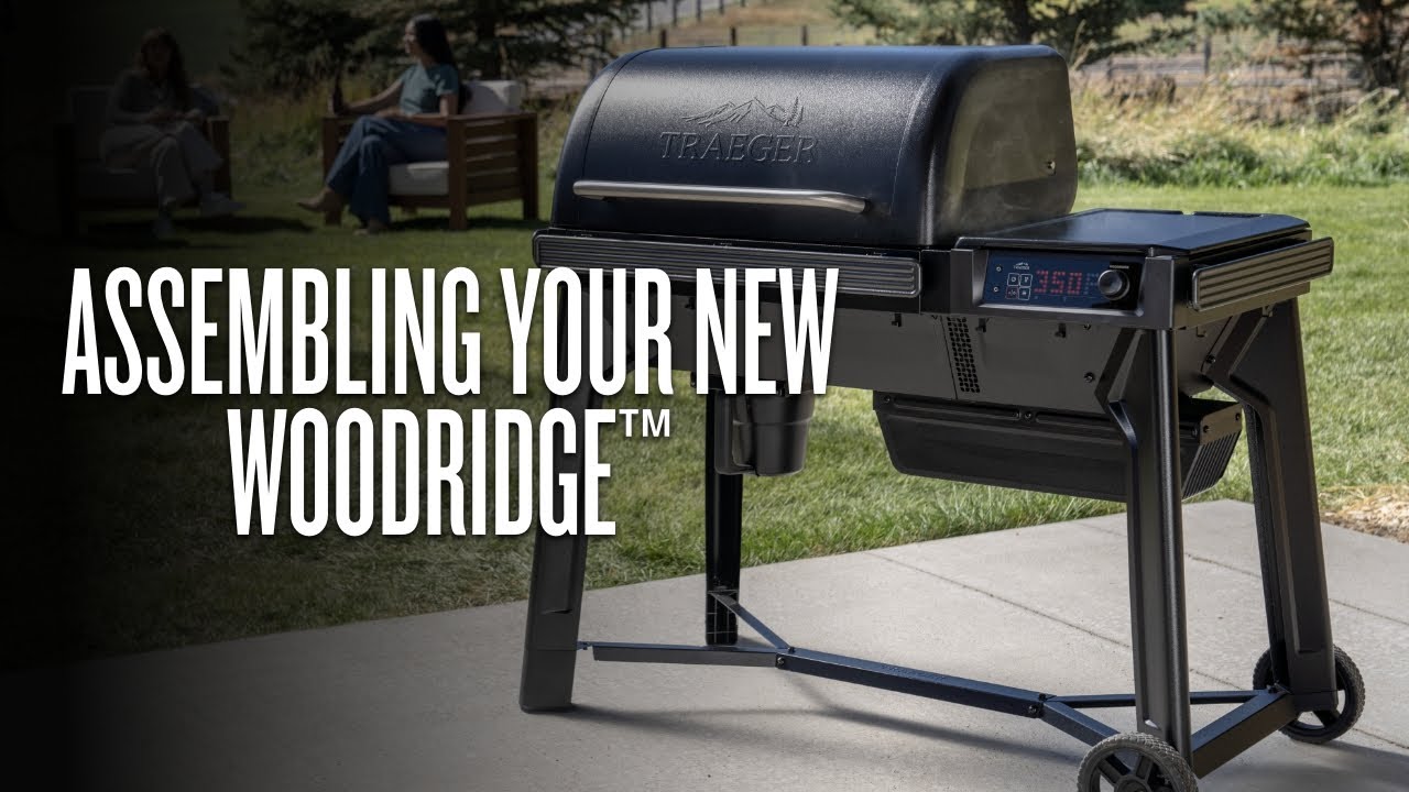 Assembling the All-New Woodridge™ | Traeger Grills