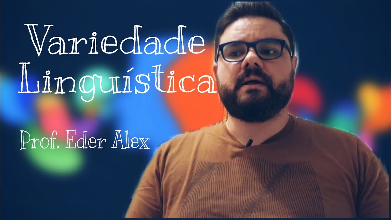 AULA: VARIEDADE LINGU&Iacute;STICA