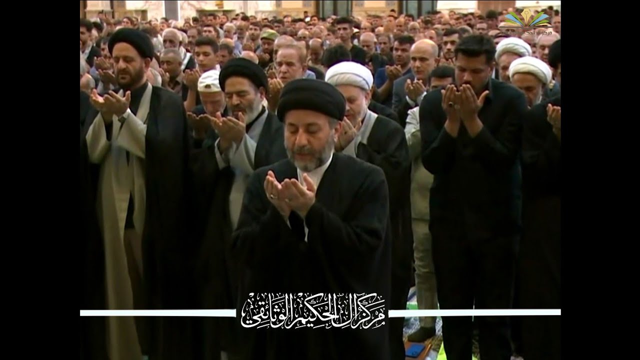 صلاة العشاءين من مرقد شهيد المحراب (قدس سره) بإمامة سماحة السيد حيدر الحكيم (دام عزه)