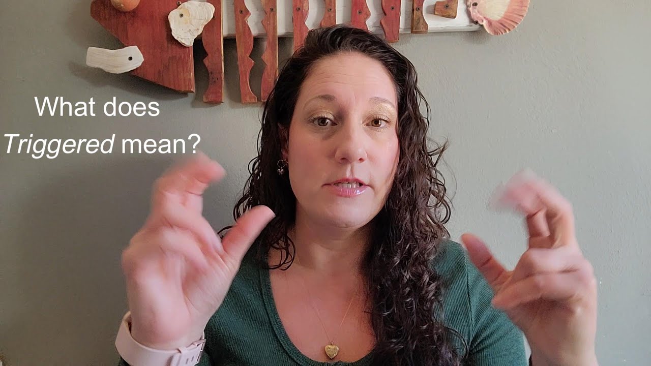 What does Triggered mean?