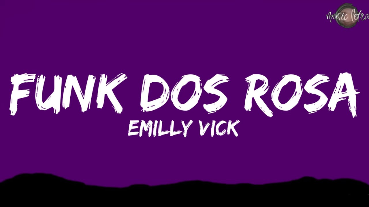 FUNK DOS ROSA (Letra/Legendado)