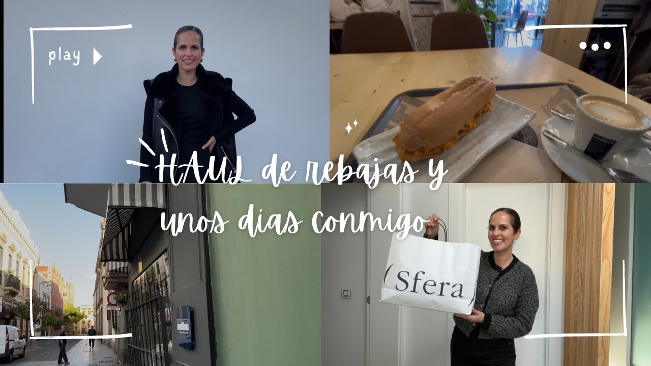 HAUL de REBAJAS y unos días conmigo 