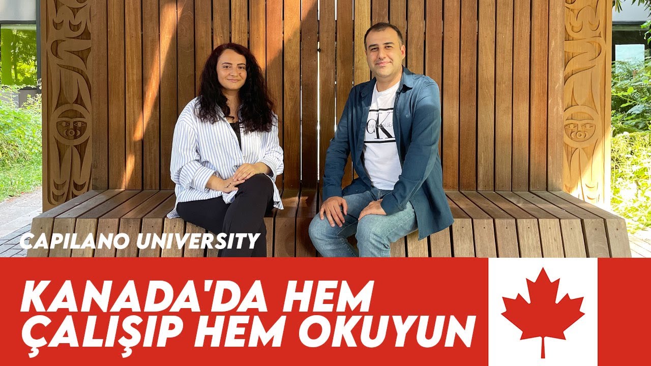 Kanada'da Hem Çalışıp Hem Okuyun - Kanada'da Üniversite Eğitimi