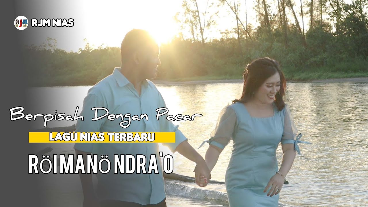 Roi Mano Ndra'o - Lagu Nias Terbaru 2022
