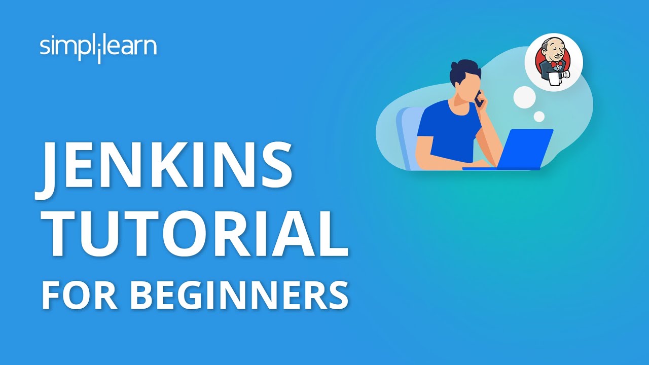 Jenkins Tutorial For Beginners | Jenkins Tutorial | Jenkins Continuous Integration | Simplilearn