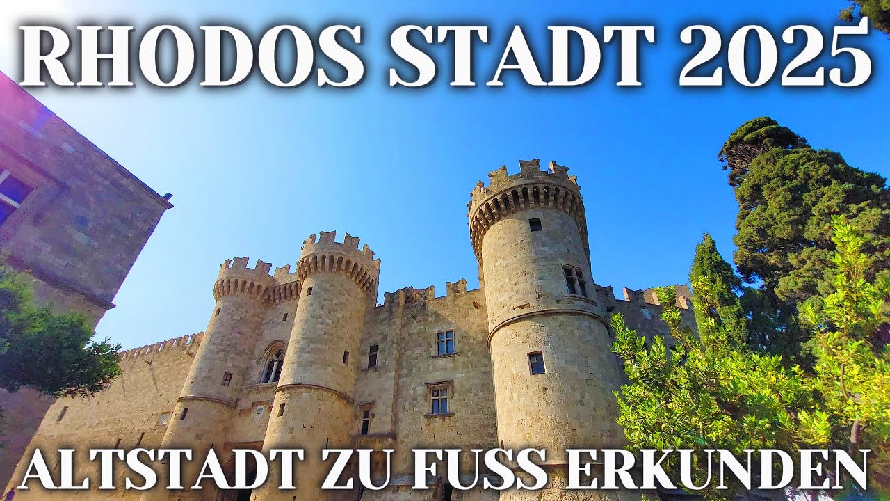RHODOS STADT 2025 ZU FUSS ERKUNDEN