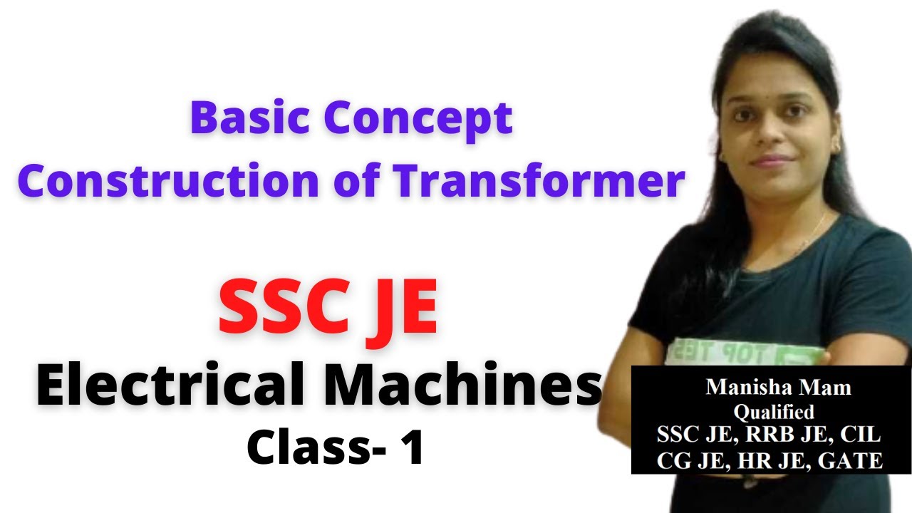 Construction of Transformer in Hindi, Electrical Machines for SSC JE Class- 1