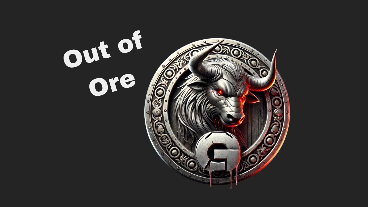Out of Ore #38