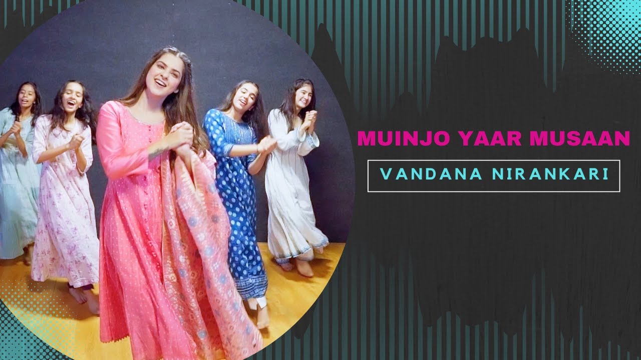 Muinjo Yaar Musaan || Vandana Nirankari || Sindhi Sufi Songs