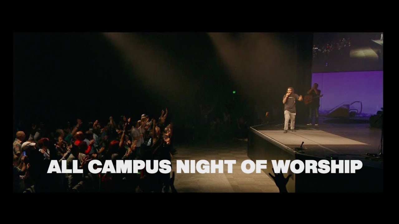 All Campus Night of Worship (New Wine/Psalm 23)
