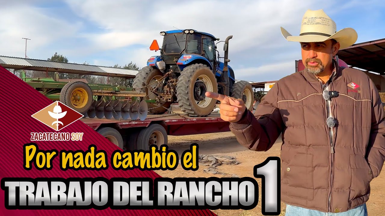 Por nada cambio el TRABAJO DEL RANCHO 1