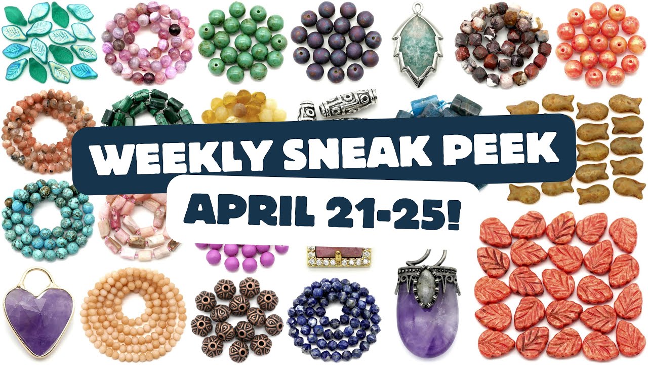 NEW Pendants, Gemstone Beads, & More Coming April 21-25! Bead Box Bargains STORE SNEAK PEEK