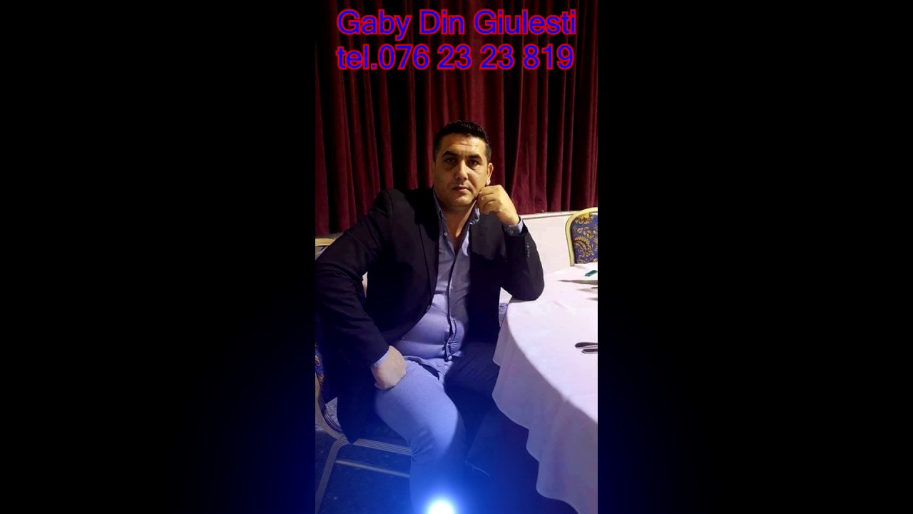 MUZICA DE ASCULTARE 2017 GABY DIN GIULESTI COLAJ