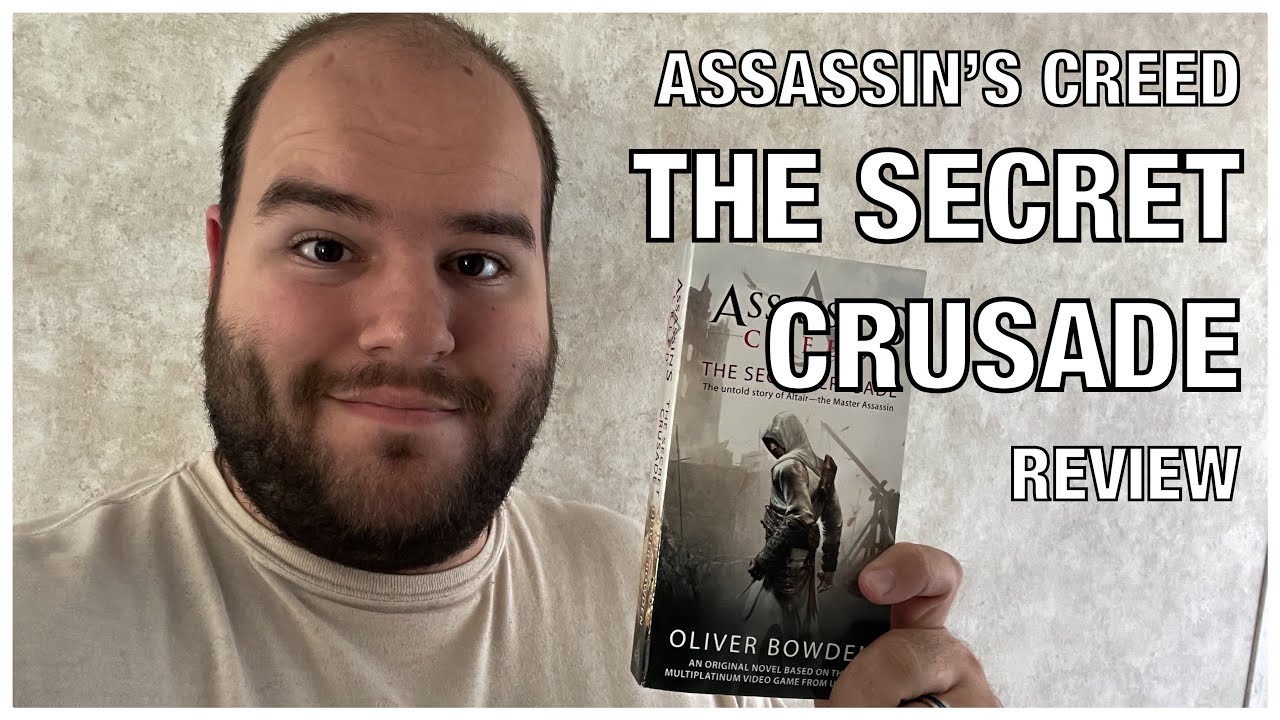 Assassin’s Creed: The Secret Crusade by Oliver Bowden Review — Caleb Likes Books