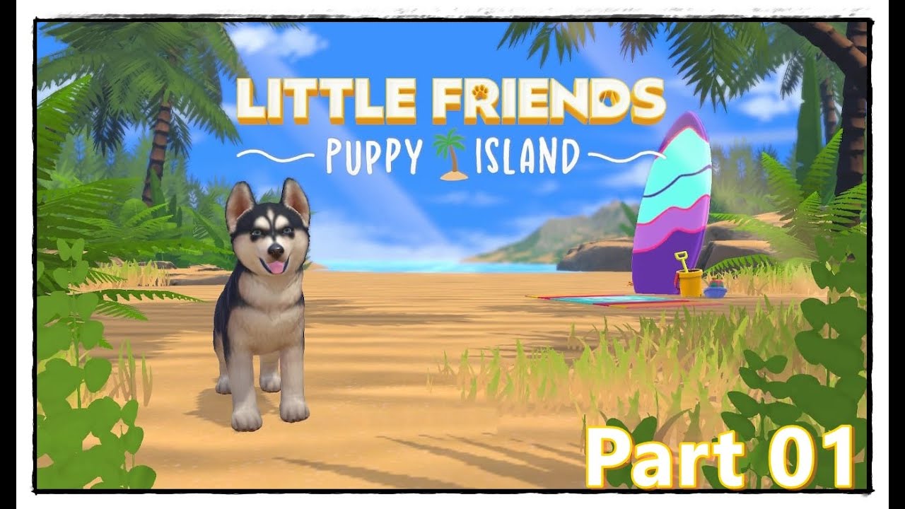 Let's play Little Friends - Puppy Island - Part 01 - GERMAN