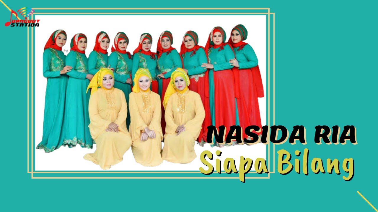Nasida Ria - Siapa Bilang (Official Music Video)