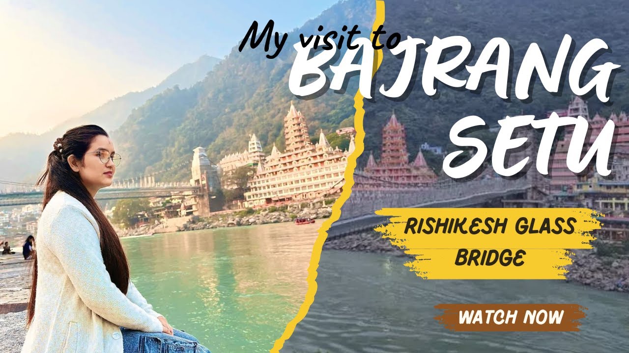 “Rishikesh Glass Bridge का सच | भारत का पहला कांच का पुल कितना खतरनाक है? चलने की हिम्मत है?”