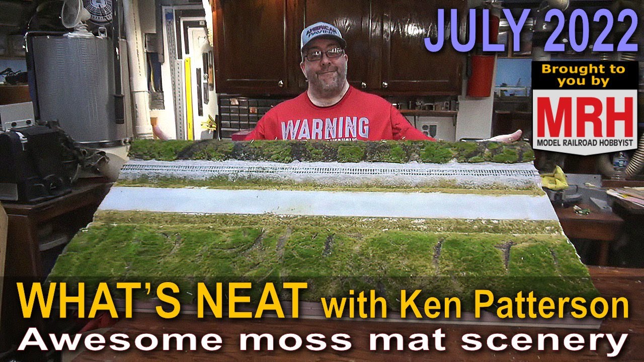 Awesome moss mat scenery | July 2022 WHATS NEAT Model Railroad Hobbyist