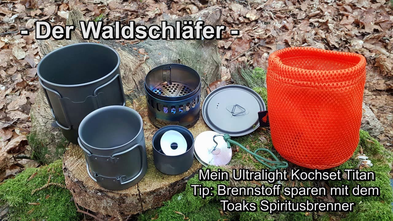 Mein Ultralicht Kochset Titan Tip: Brennstoff sparen mit Toaks Spiritusbrenner