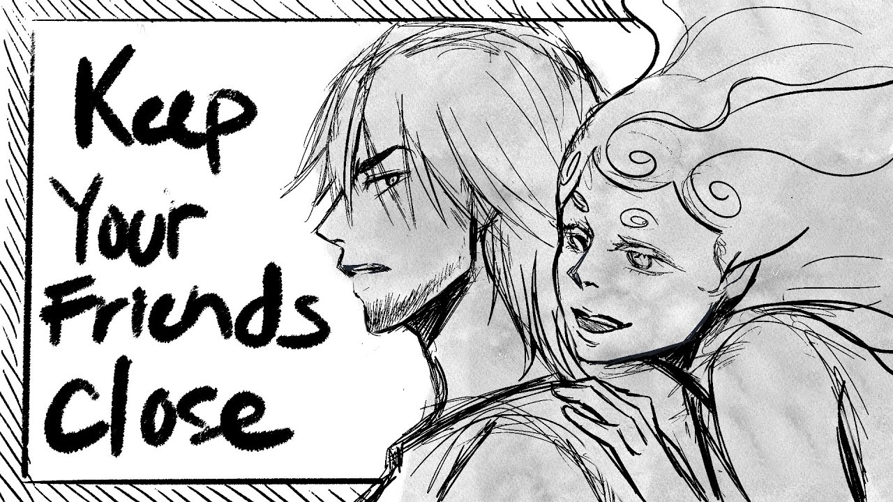 Keep Your Friends Close |  EPIC: The Musical Animatic