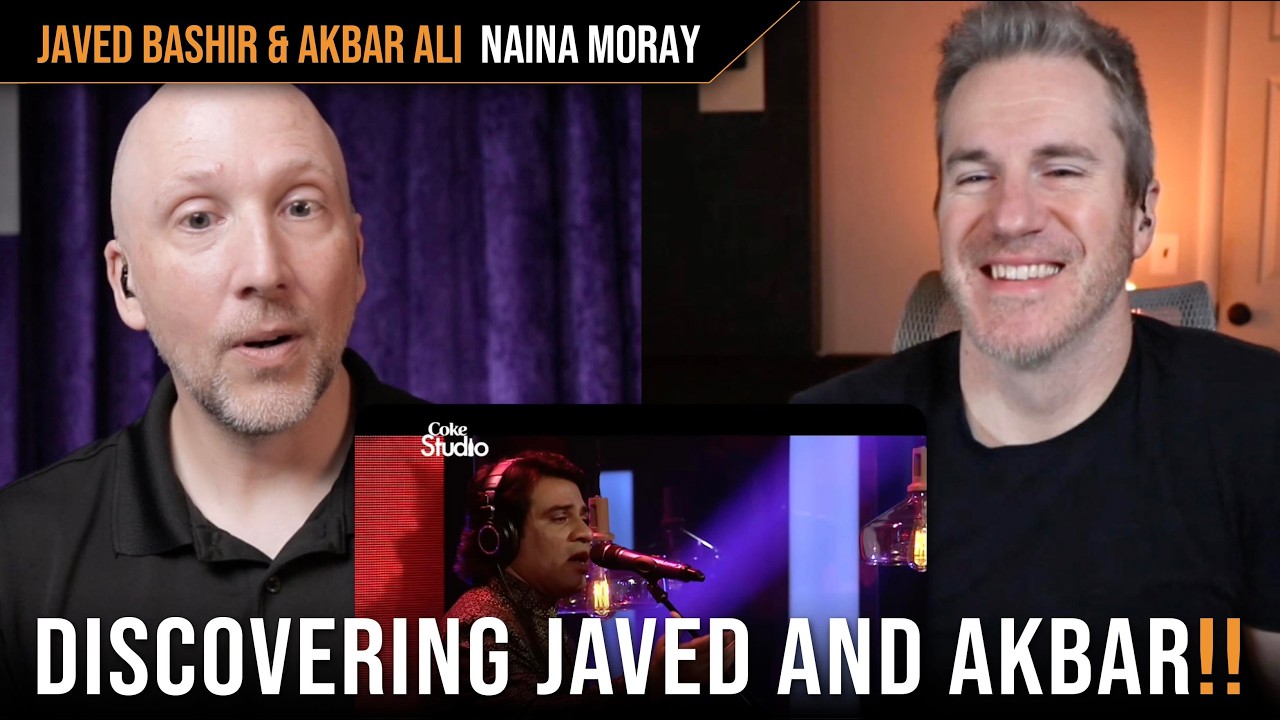Reaction to Javed Bashir & Akbar Ali feat. Aamir Zaki | Naina Moray - Coke Studio Season 10!