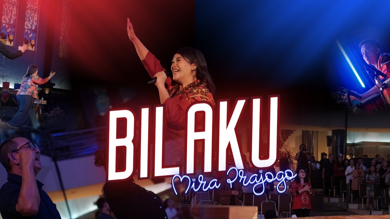 Bilaku Cover by Mira Prajogo Gereja Bethany Blora