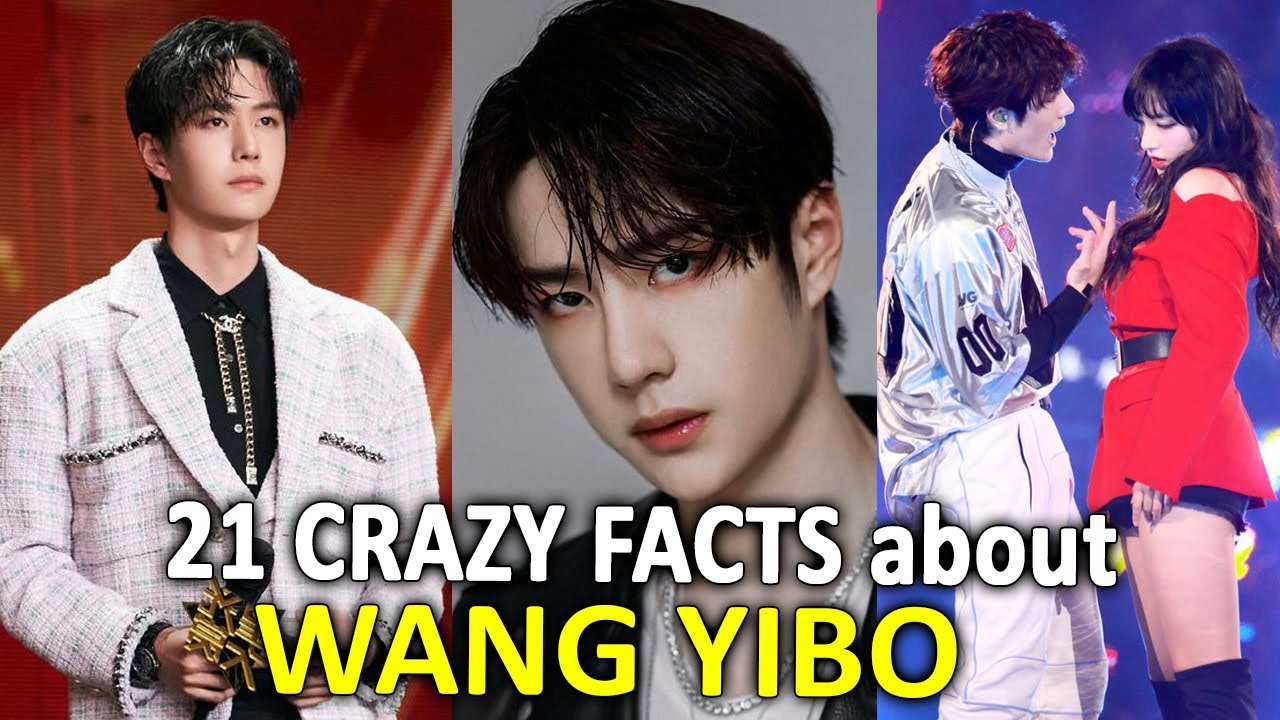 21 Crazy Facts About WANG YIBO