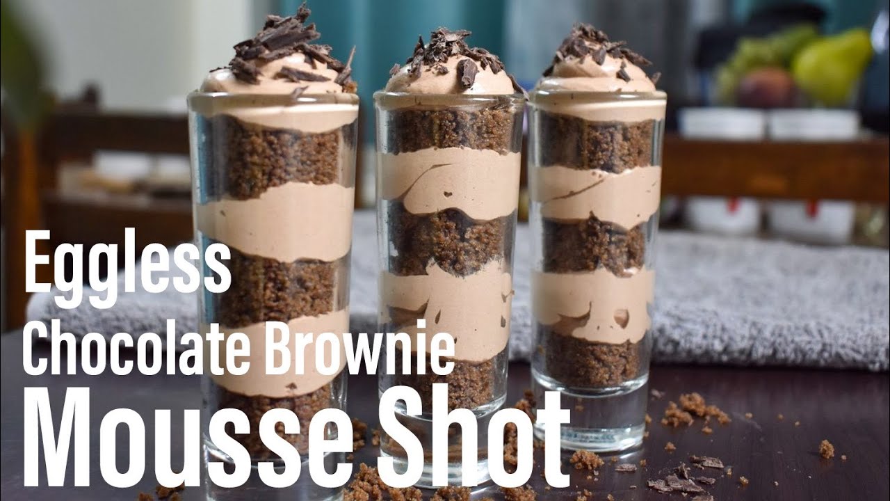 Eggless Chocolate Brownie Mousse Shots | Chocolate Mousse Trifle | Brownie parfaits | Best Bites