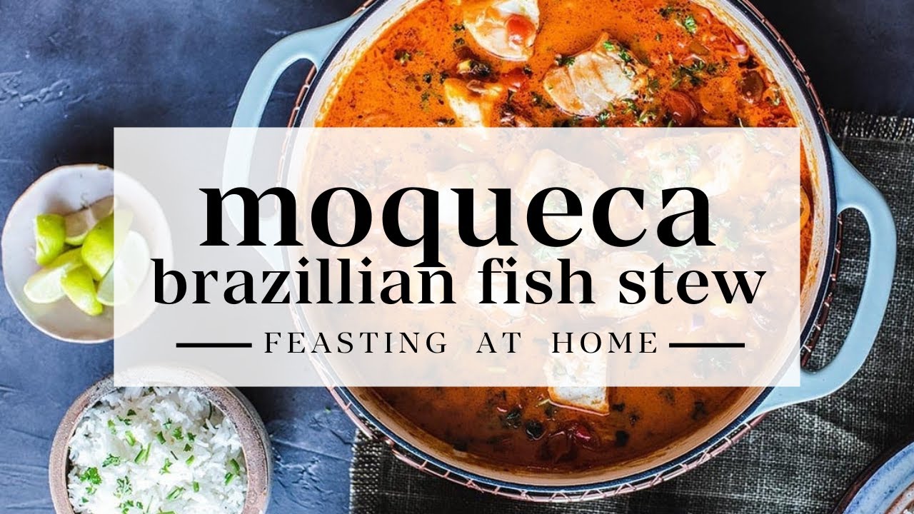 Brazilian Fish Stew (Moqueca)