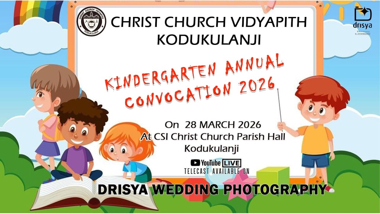 Christ Church Vidyapith Kodukulanji , Kindergarten Annual Convocation 2026