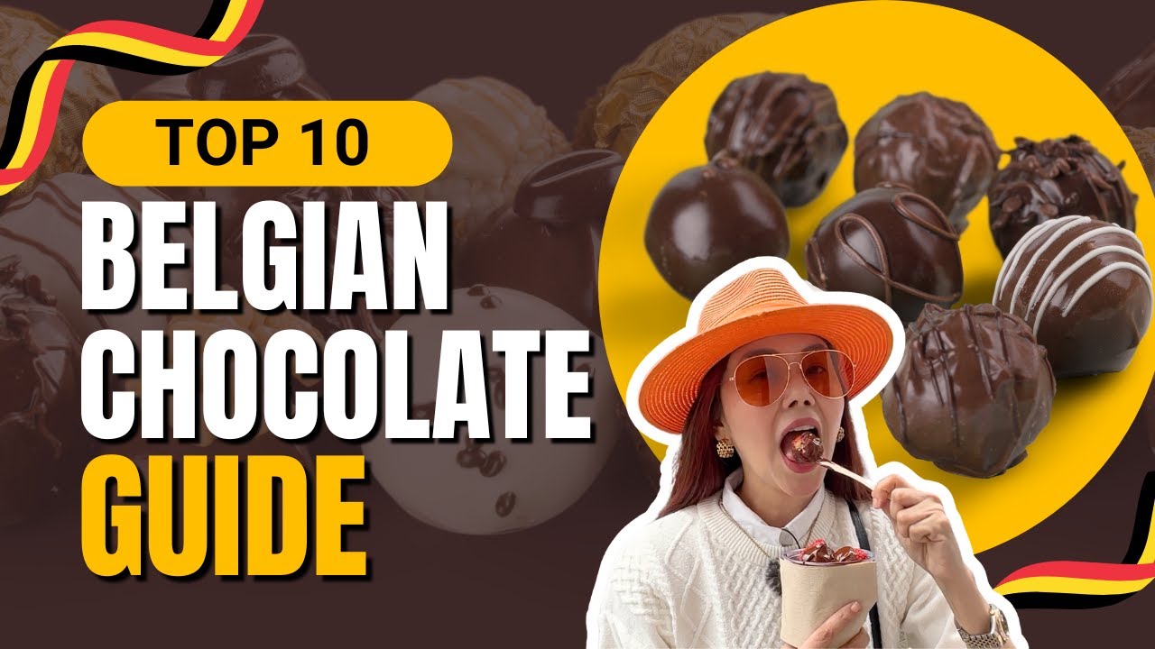 Top 10 Belgian Chocolate Guide | BELGIUM | Bianca Valerio