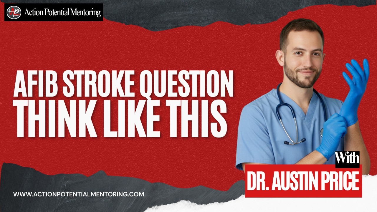 USMLE Stroke Case Breakdown | How to Analyze AFib & Eliminate Wrong Answers