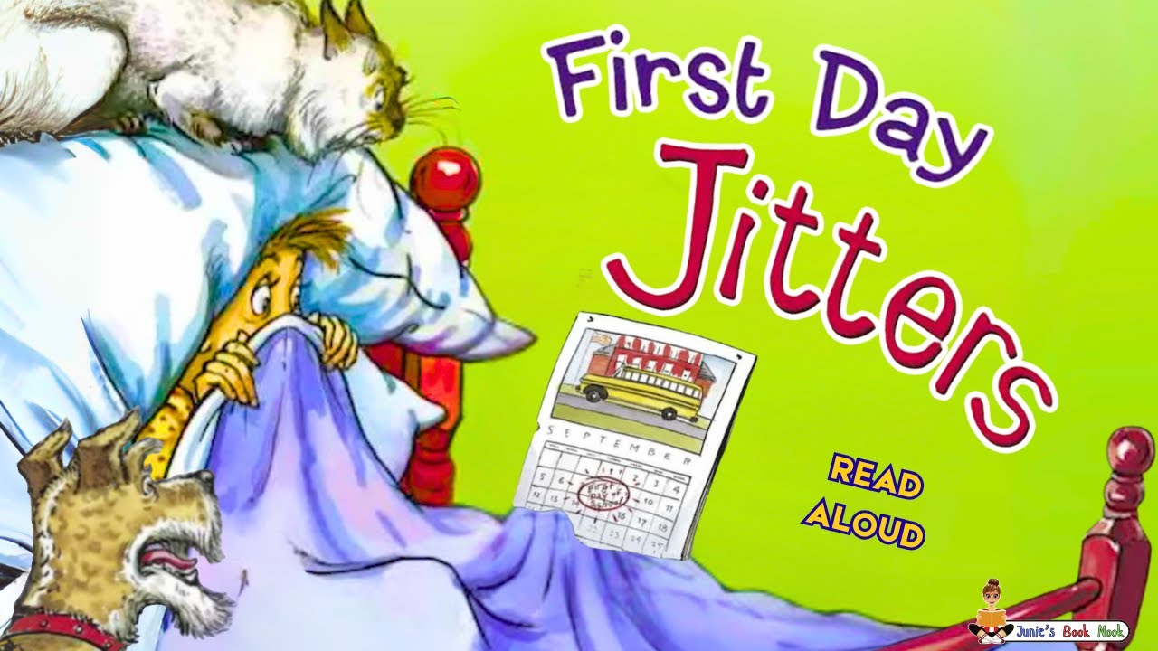FIRST DAY JITTERS | Back to School Read Aloud Story for Kids 🏫📚