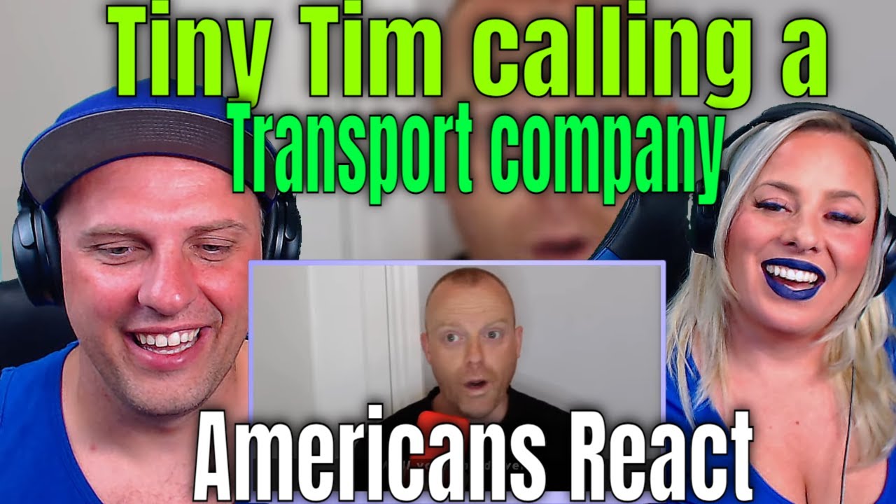 Americans React To Tiny Tim calling a Transport company | THE WOLF HUNTERZ REACTIONS