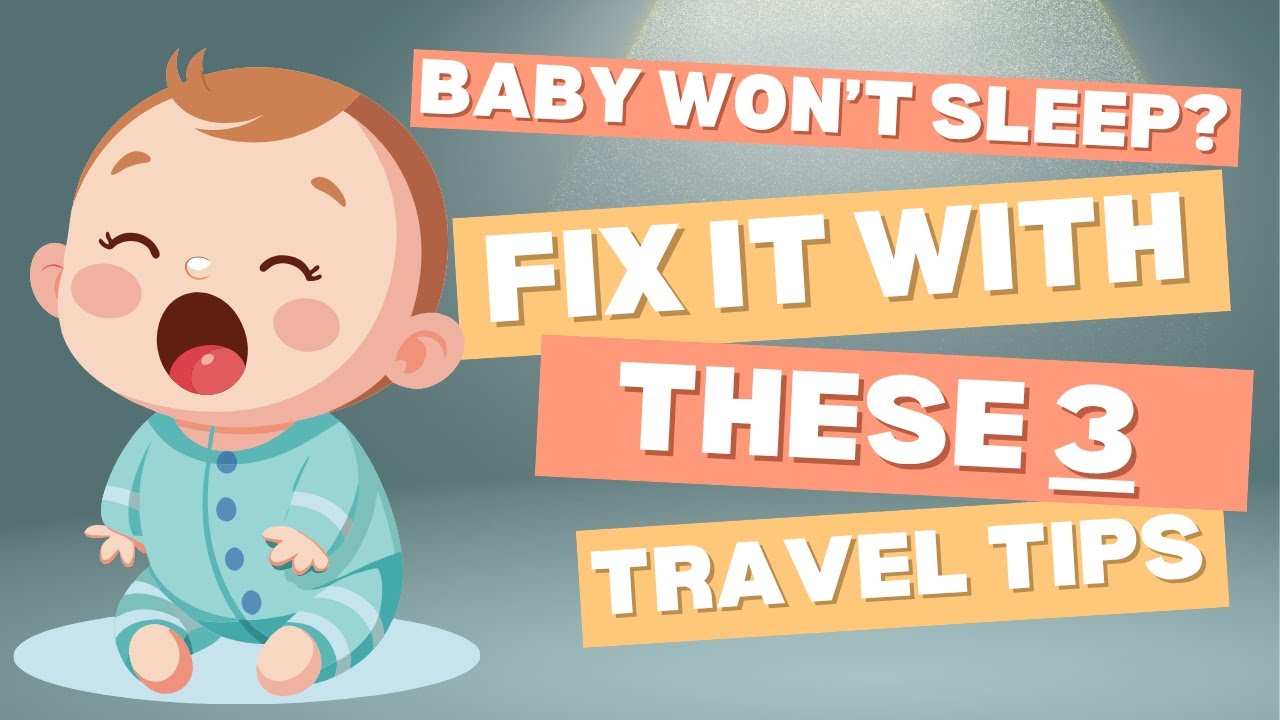 How to Get Your Baby to Sleep While Traveling (3 Essential Tips from Pediatric NP)