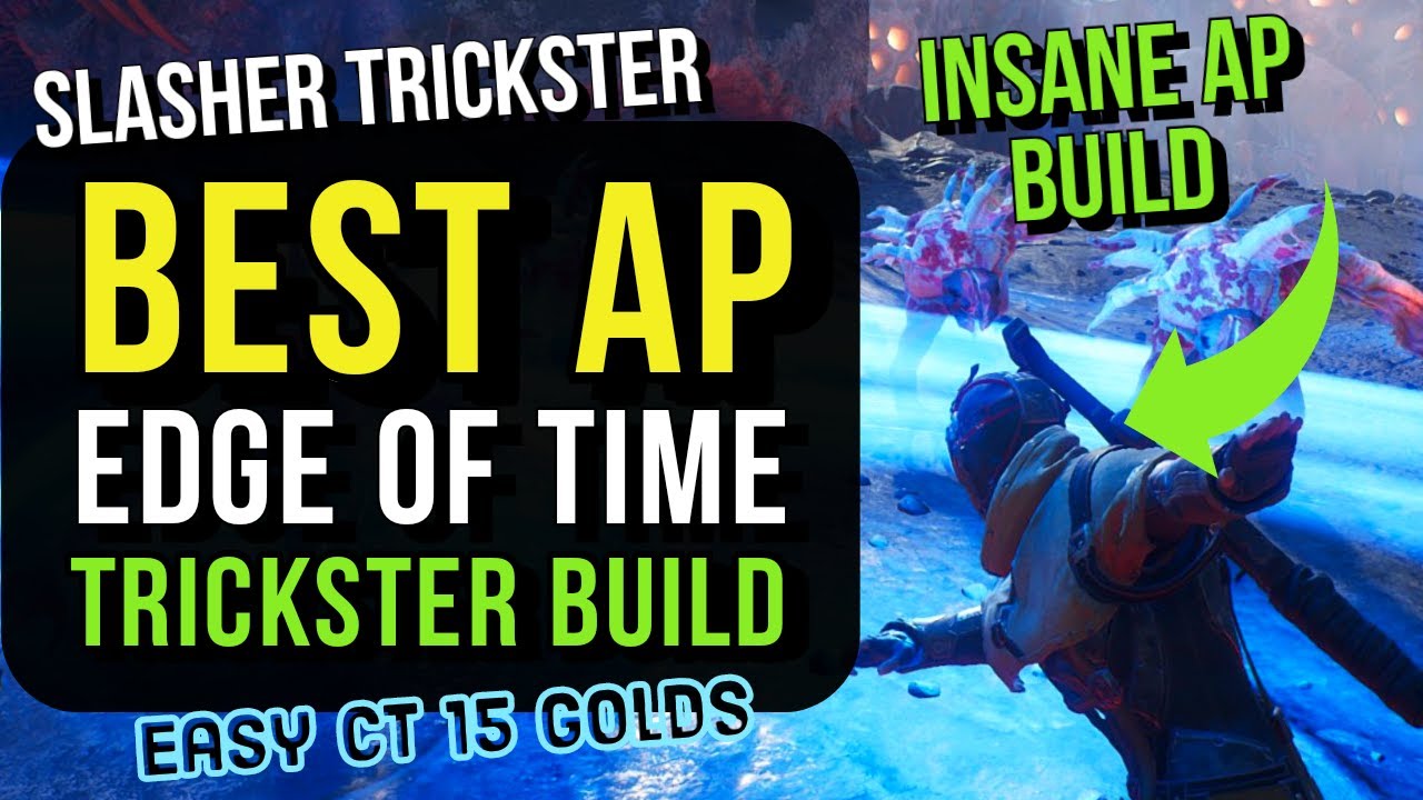OUTRIDERS - BEST AP TRICKSTER BUILD - ANOMALY POWER EDGE OF TIME SET BUILD & GUIDE - EASY CT15 GOLD