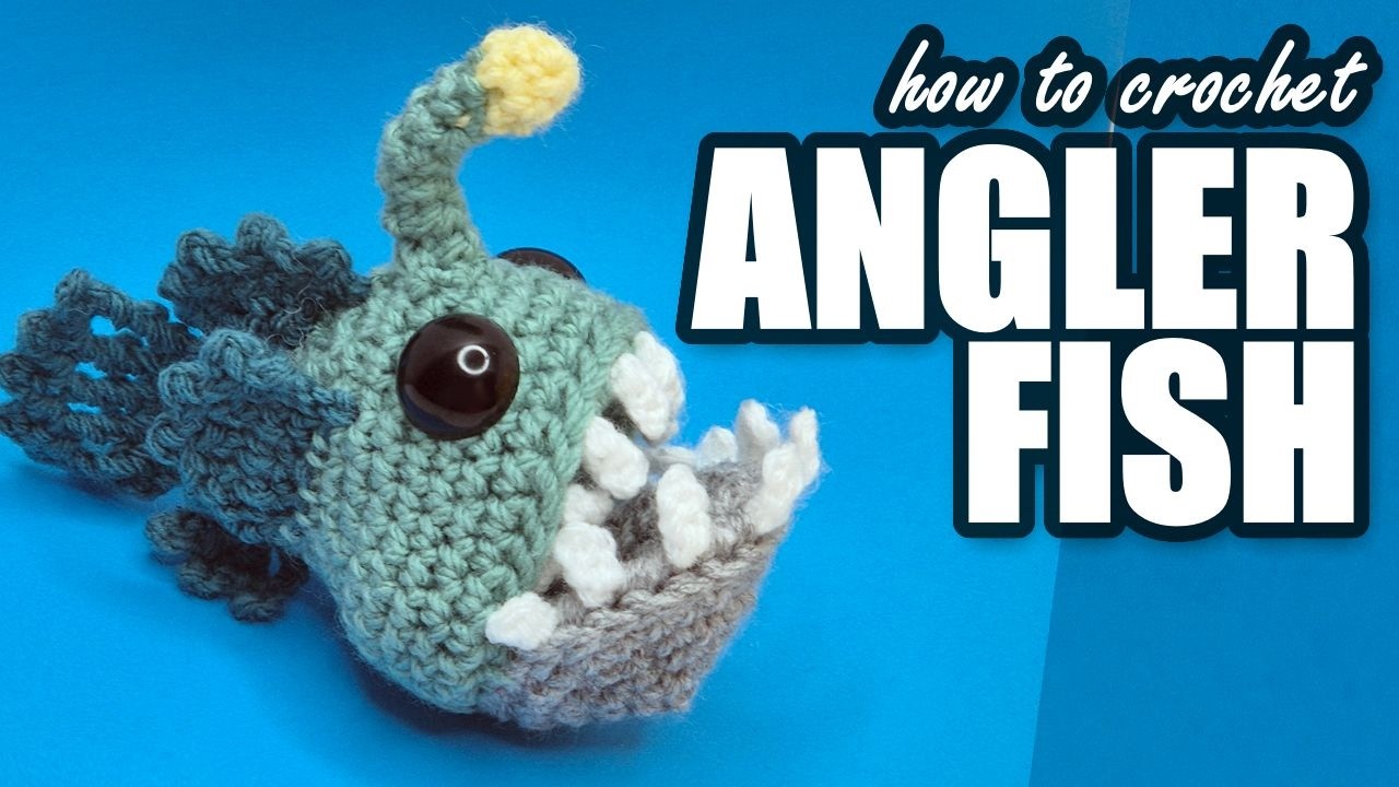 We all need Angler Fish right now [Crochet Pattern & tutorial]