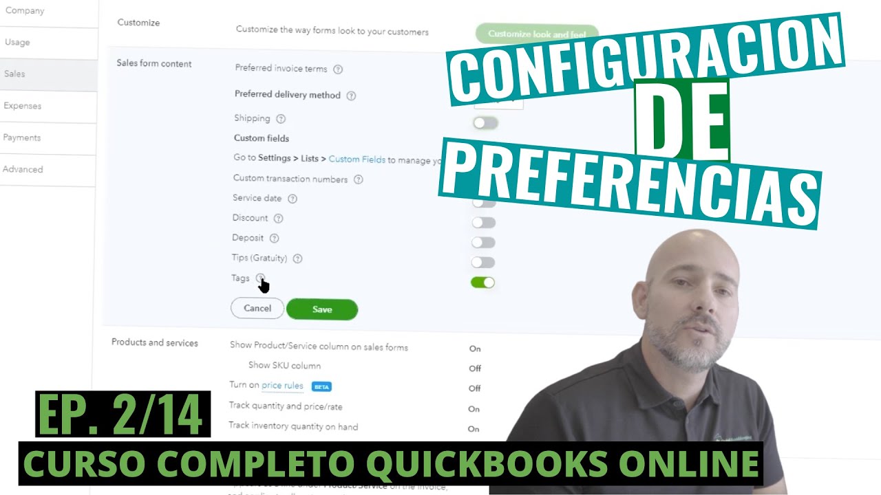 Curso QuickBooks Online: Configuracion de Preferencias - Episodio 2 de 14
